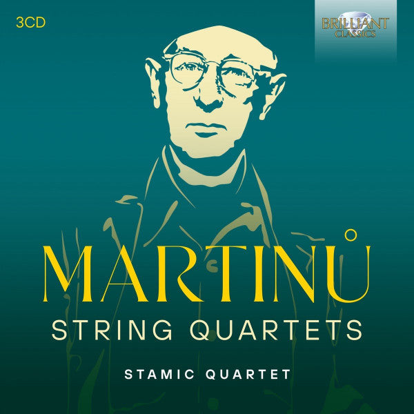 Bohuslav Martinů - Stamic Quartet : String Quartets (3xCD, RE)