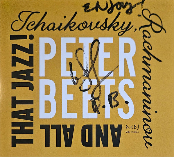 Peter Beets : Tchaikovsky, Rachmaninov And All That Jazz! (CD, Album)