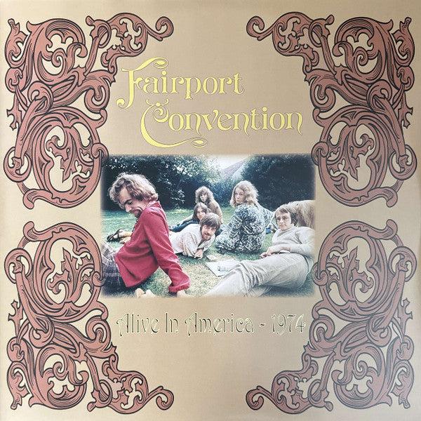 Fairport Convention : Alive In America - 1974 (LP, Album, RE, RM, Cle)
