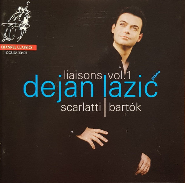 Dejan Lazić, Domenico Scarlatti | Béla Bartók : Liaisons Vol. 1  (SACD, Hybrid, Multichannel, Album)