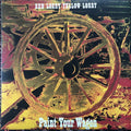 Red Lorry Yellow Lorry : Paint Your Wagon (LP, Album, Ltd, RE, Red)