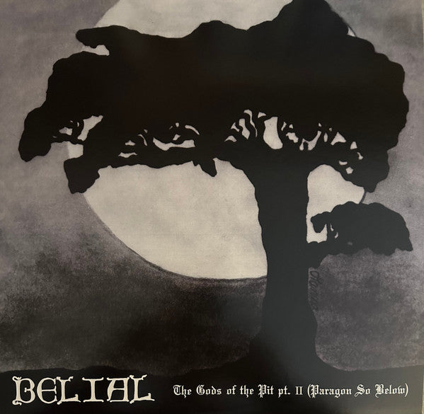 Belial : The Gods Of The Pit Part II (Paragon So Below) (12", S/Sided, EP)