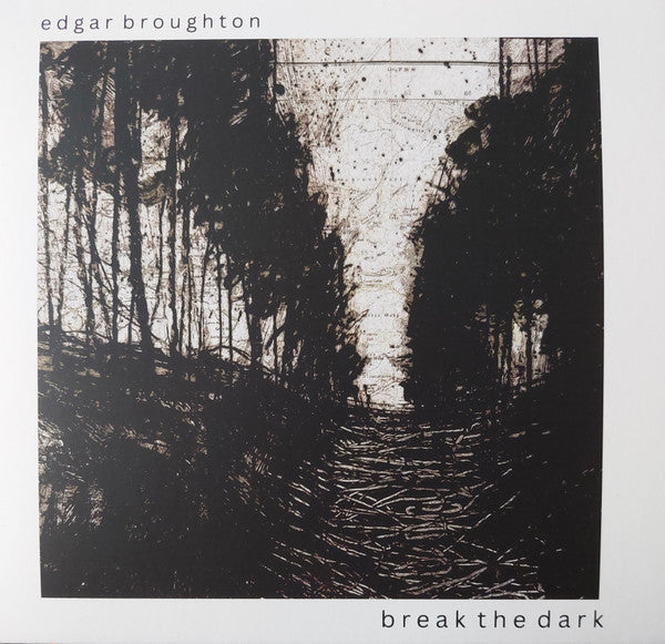 Edgar Broughton : Break The Dark (CD, Album)