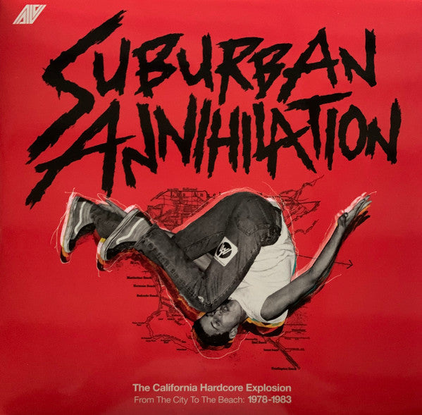 Various : Suburban Annihilation - The California Hardcore Explosion From The City To The Beach: 1978-1983 (2xLP, Comp, Ltd, Was)