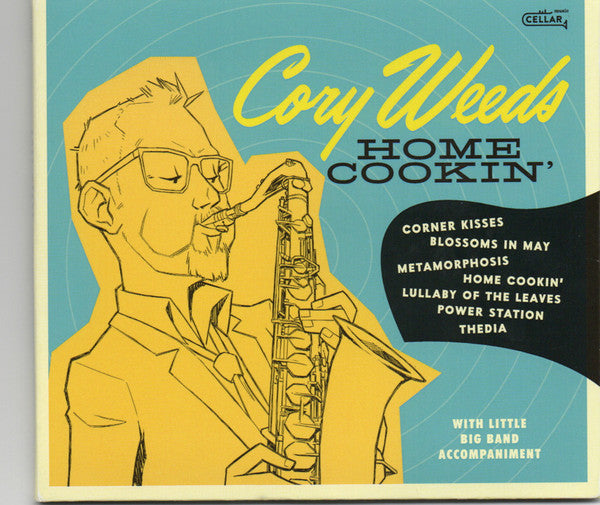 Cory Weeds : Home Cookin' (CD, Album)