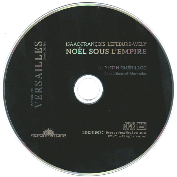 Isaac-François Lefèbure-Wèly - Quentin Guerillot, Maud Bessard-Morandas : Noël Sous L'Empire (CD, Album)