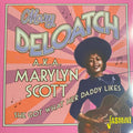 Mary Deloatch : Mary Deloatch A.K.A. Marylyn Scott (CD, Comp)