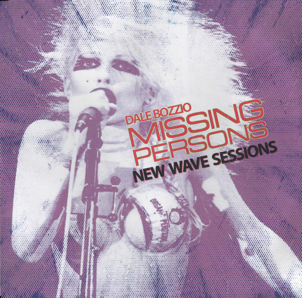 Dale Bozzio, Missing Persons : New Wave Sessions (LP, Album, Ltd, Pur)