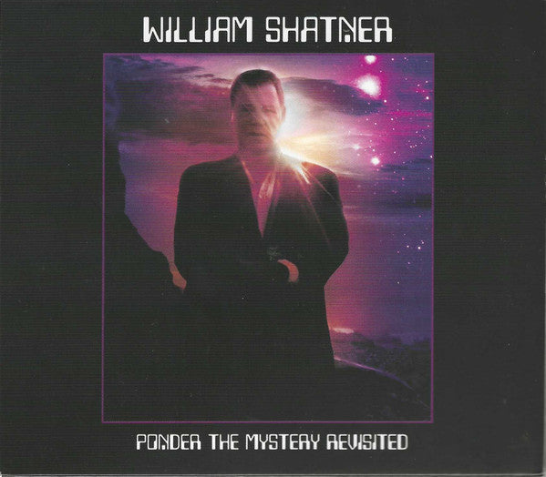 William Shatner : Ponder The Mystery Revisited (CD, Album)