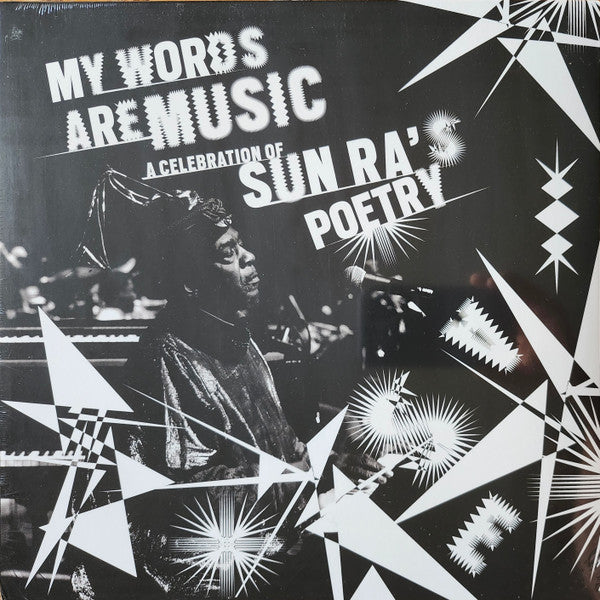 Various : My Words Are Music: A Celebration Of Sun Ra's Poetry (LP, Comp)