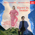 Bella Adamova, Michael Gees : There Is Home (CD, Album)