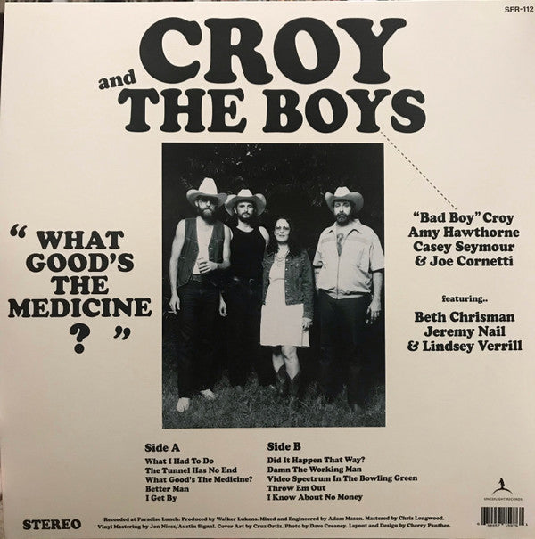 Croy And The Boys : What Good’s The Medicine? (LP, Album)