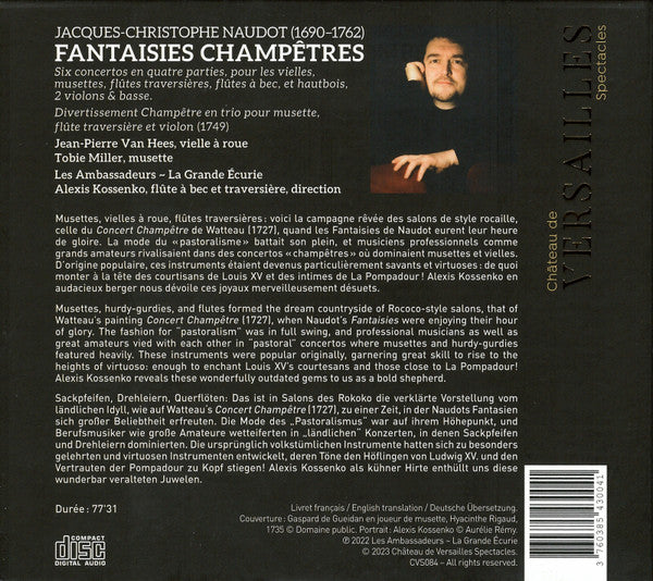 Jacques-Christophe Naudot – Alexis Kossenko, Jean-Pierre Van Hees, Tobie Miller, Les Ambassadeurs (6), La Grande Ecurie Et La Chambre Du Roy : Fantaisies Champêtres (Arcadian Concerts) (CD, Album)