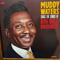 Muddy Waters : Muddy Waters Sings The Songs Of Big Bill Broonzy (LP, Album)