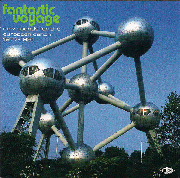 Various : Fantastic Voyage (New Sounds For The European Canon 1977-1981) (CD, Comp)