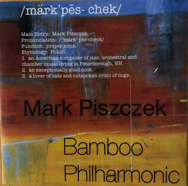 Mark Piszczek : Bamboo Philharmonic (CD, Album)