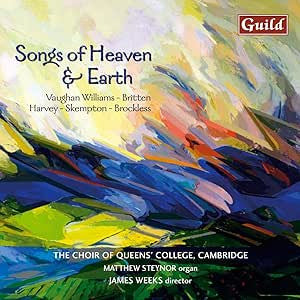 The Choir of Queens' College, Cambridge, Samuel Hayes (2), Matthew Steynor : Songs Of Heaven & Earth (CD, Comp)