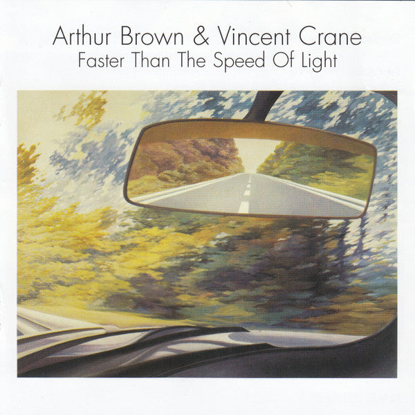 Arthur Brown / Vincent Crane : Faster Than The Speed Of Light (CD, Album, RM)