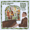 Connie Cunningham And The Creeps : Going, Going, Going, Gone - The Rare Recordings Of Connie Cunningham And The Creeps, Vol. 1 (LP, Album)