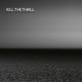 Kill The Thrill : Autophagie (2xLP, Album)