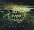 Hollan Holmes : Sacred Places (CD, Album)
