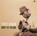Robert Pete Williams : Free Again (LP, Album, RE, 180)