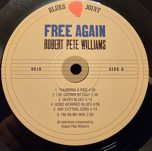 Robert Pete Williams : Free Again (LP, Album, RE, 180)