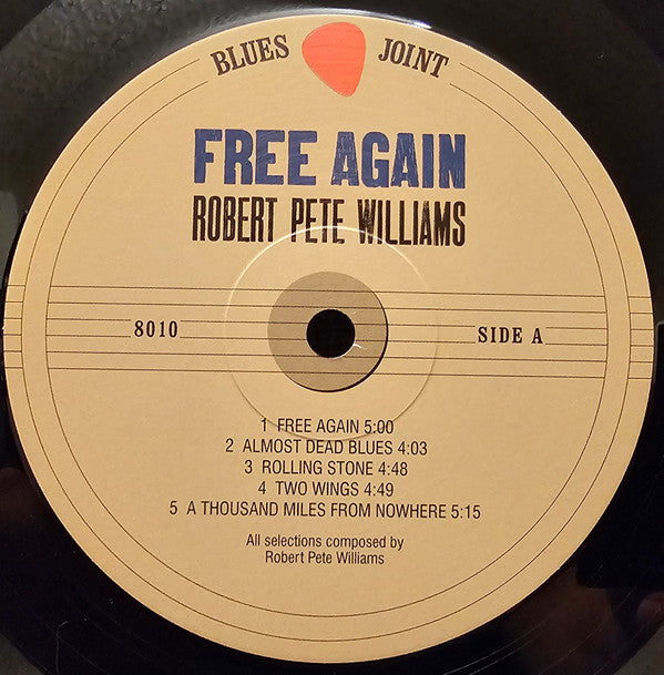 Robert Pete Williams : Free Again (LP, Album, RE, 180)