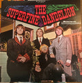 The Superfine Dandelion : The Superfine Dandelion (LP, Album, RE, Blu)