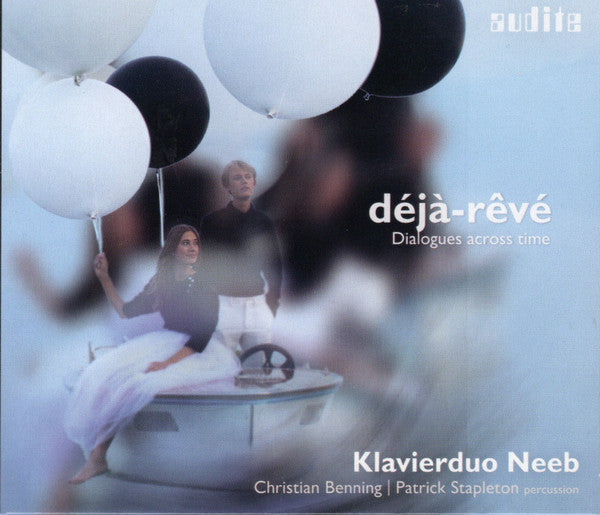 Klavierduo Neeb, Christian Felix Benning, Patrick Stapleton : Déjà-rêvé - Dialogues Across Time (CD)