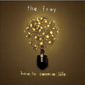 The Fray : How To Save A Life (LP, Album, RE, Yel)