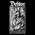Debtor : Bloodseeds (CD, Album, Dig)