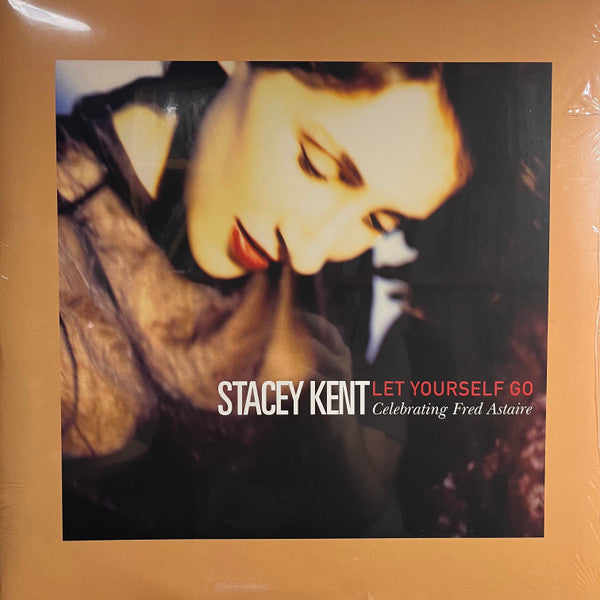 Stacey Kent : Let Yourself Go: Celebrating Fred Astaire (2xLP, Album, RM, 180)