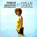 Marcia Griffiths & Willie Lindo : Sweet Bitter Love / Far And Distant (2xCD, Album, Comp, RE, RM)