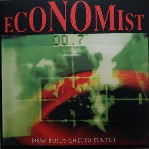 Economist : New Built Ghetto Status (2xLP, Comp, RE, RM)