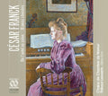 César Franck, Choeur de Chambre de Namur, Thibaut Lenaerts : De L'autel Au Salon (CD, Album)