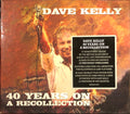 Dave Kelly (3) : 40 Years On: A Recollection (3xCD, Comp, RM)