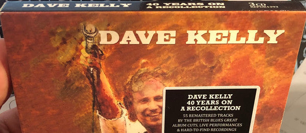 Dave Kelly (3) : 40 Years On: A Recollection (3xCD, Comp, RM)