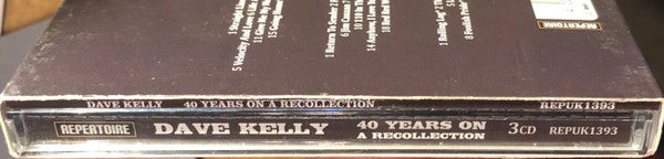 Dave Kelly (3) : 40 Years On: A Recollection (3xCD, Comp, RM)