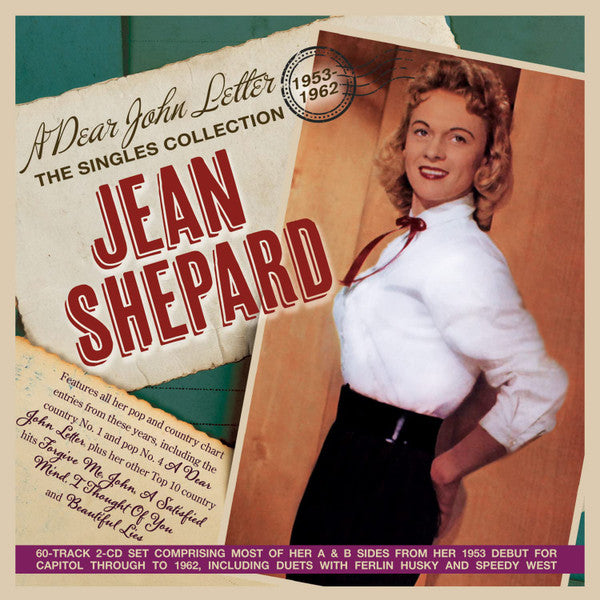 Jean Shepard : A Dear John Letter - The Singles Collection 1953-62 (2xCDr, Comp)