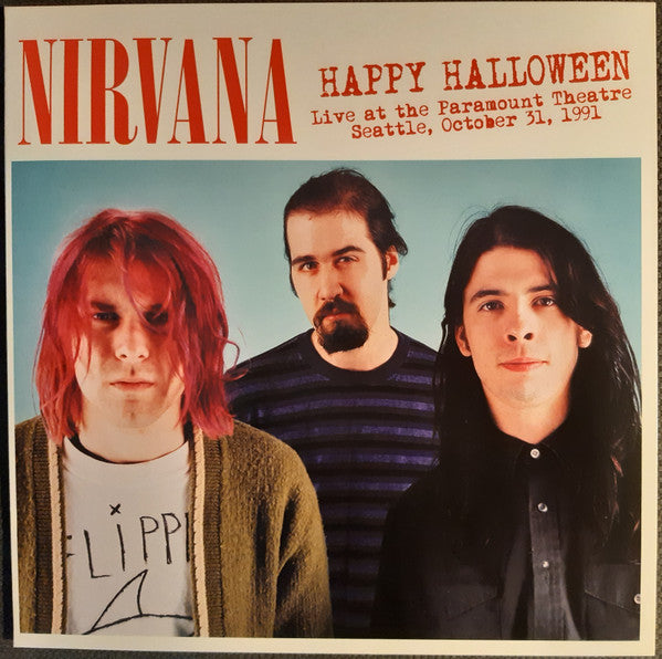 Nirvana : Happy Halloween (Live At The Paramount Theatre, Seattle, October 31, 1991) (LP, Ltd, RP, Unofficial, Pin)