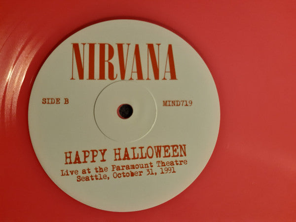 Nirvana : Happy Halloween (Live At The Paramount Theatre, Seattle, October 31, 1991) (LP, Ltd, RP, Unofficial, Pin)