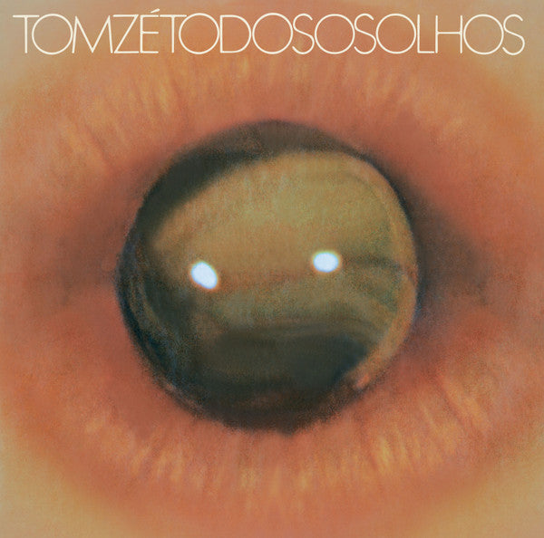Tom Zé : Todos Os Olhos (LP, Album, Ltd, RE, RM, S/Edition, 180)