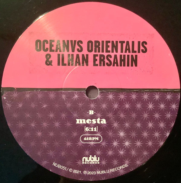 Oceanvs Orientalis & Ilhan Ersahin : Pire / Mesta (10", Ltd)