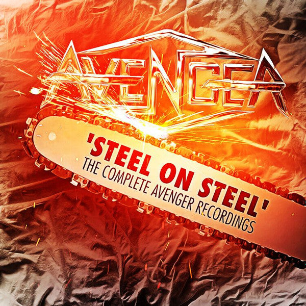 Avenger (2) : 'Steel On Steel' (The Complete Avenger Recordings) (CD, Album, RE, RM + CD, Album, RE, RM + CD, RM + C)