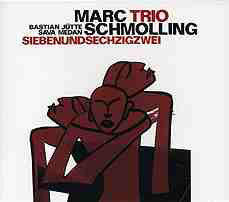 Marc Schmolling Trio : Siebenundsechzigzwei (CD, Album)