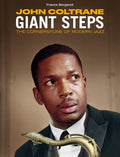 John Coltrane : Giant Steps (The Cornerstone Of Modern Jazz) (CD, Album, RE, Boo)
