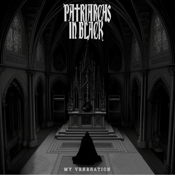 Patriarchs In Black : My Veneration (LP, Album)