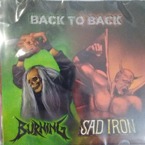 Burning (6) / Sad Iron : Back To Back (CD, EP)