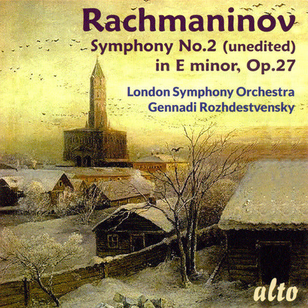 Sergei Rachmaninoff - London Symphony Orchestra, Gennadi Rozhdestvensky : Symphony No.2 (Unedited) In E Minor, Op. 27 (CD, RE)